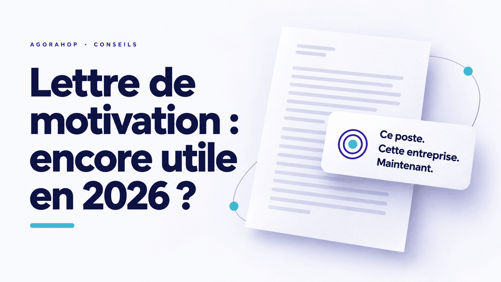 La lettre de motivation est-elle encore utile en 2026 ?